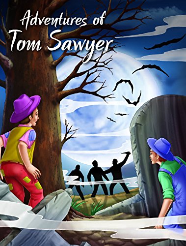 The Adventures of Tom Sawyer (My Favourite Illustrated Classics) - Retail Maharaj