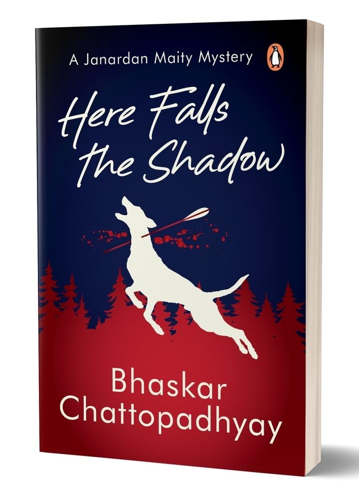 Here Falls the Shadow: A Janardan Maity Mystery - Retail Maharaj