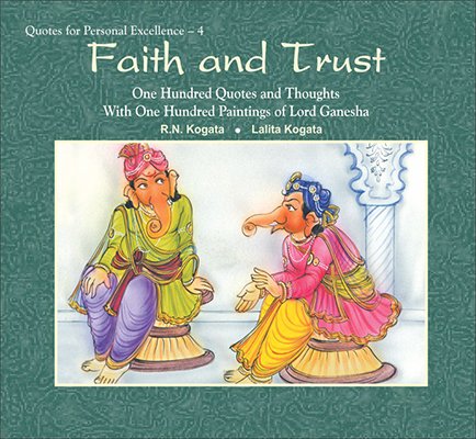 Faith and Trust: One Hundred Quotes and Thoughts with One Hundred Paintings of Lord Ganesha - Retail Maharaj