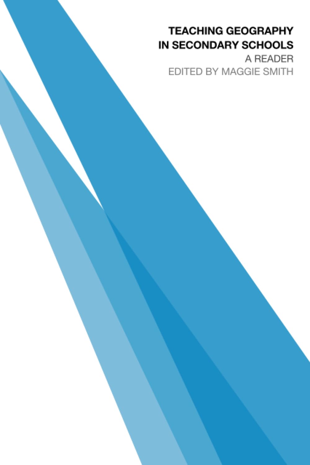 Teaching Geography in Secondary Schools: A Reader (Ou Flexible Pgce Series) - Retail Maharaj