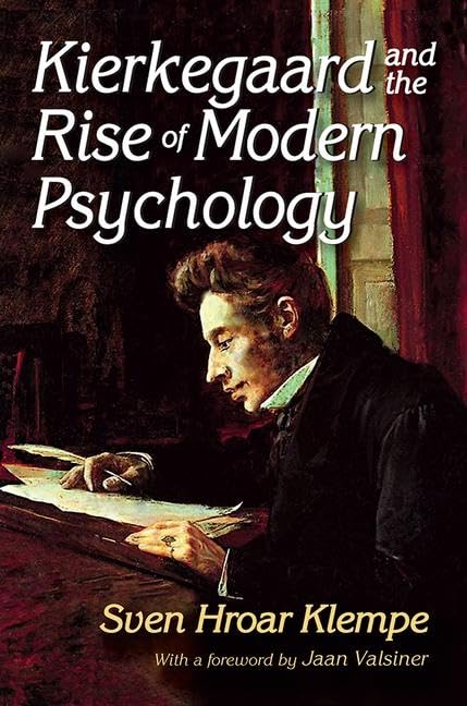 Kierkegaard and the Rise of Modern Psychology (APA Psychotherapy Video Series) - Retail Maharaj