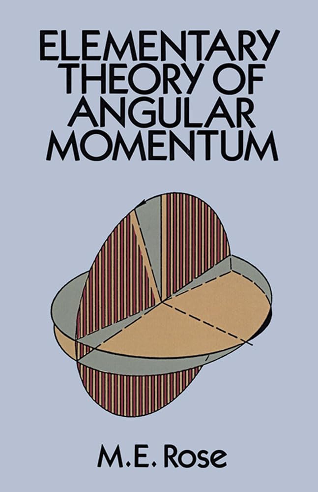 Elementary Theory of Angular Momentum (Dover Books on Physics) - Retail Maharaj