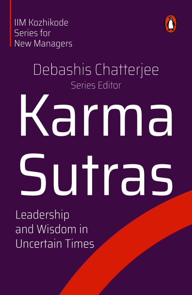 Karma Sutras: Leadership and Wisdom in Uncertain Times - Retail Maharaj
