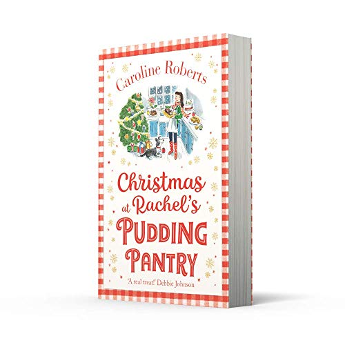 Christmas at Rachel’s Pudding Pantry: A heartwarming uplifting Christmas romantic comedy: Book 2 - Retail Maharaj