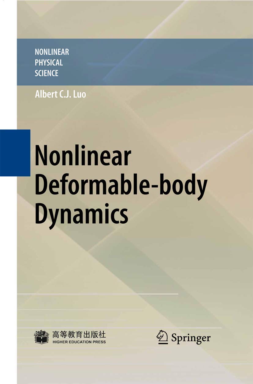 Nonlinear Deformable-body Dynamics (Nonlinear Physical Science) - Retail Maharaj