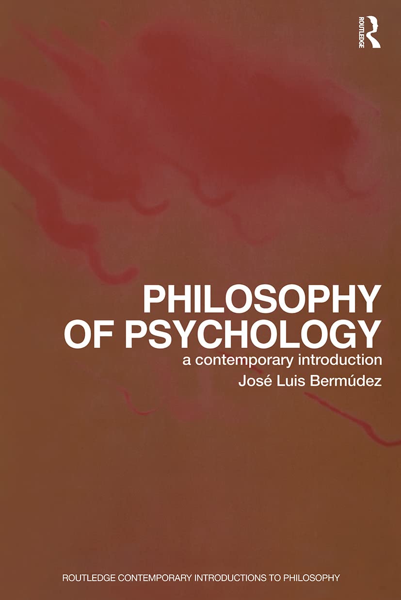 Philosophy of Psychology: A Contemporary Introduction (Routledge Contemporary Introductions to Philosophy) - Retail Maharaj