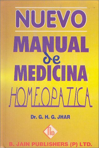 Neuvo Manual De Medicina Homeopatica: 1 - Retail Maharaj