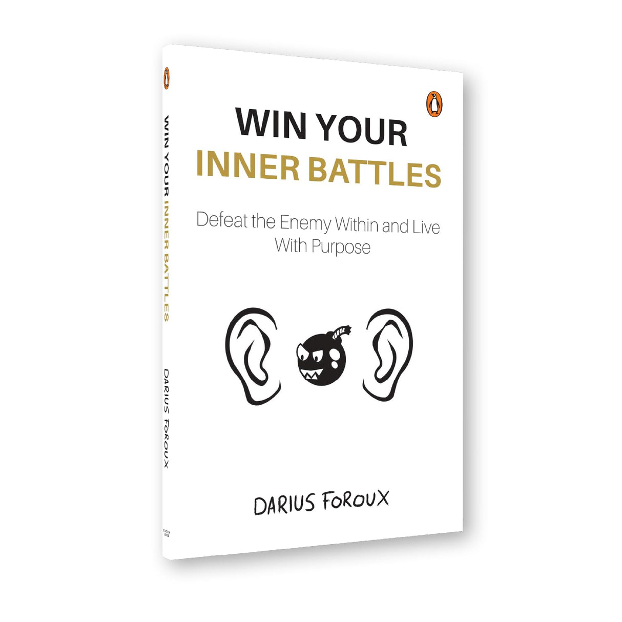 Win Your Inner Battles: Defeat the Enemy Within and Live With Purpose | Overcome Fear, Build Confidence & Conquer Self-Doubt - Retail Maharaj