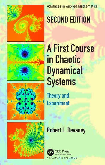 A First Course in Chaotic Dynamical Systems Theory and Experiment - Retail Maharaj
