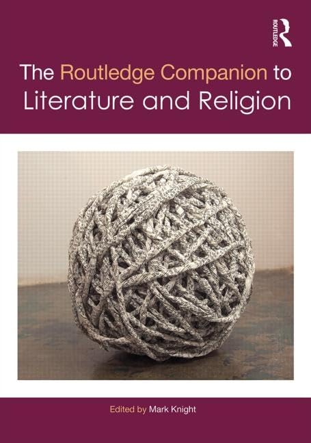 The Routledge Companion to Literature and Religion (Routledge Literature Companions) - Retail Maharaj