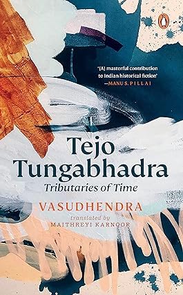 TEJO TUNGABHADRA TRIBUTARIES OF TIME - Retail Maharaj