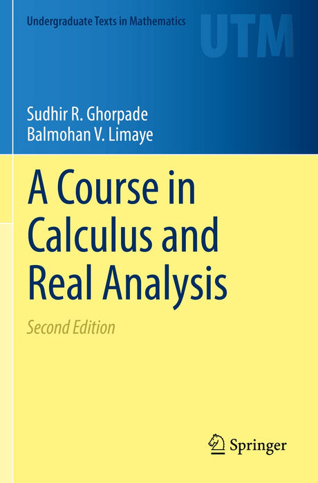 A Course in Calculus and Real Analysis (Undergraduate Texts in Mathematics) - Retail Maharaj