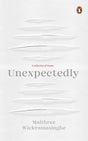 Unexpectedly: A Collection of Poems - Retail Maharaj