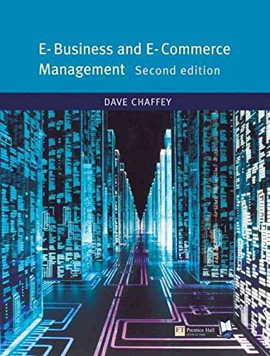 E-Business and E-Commerce Management: Strategy, Implementation and Practice, 5/e - Retail Maharaj