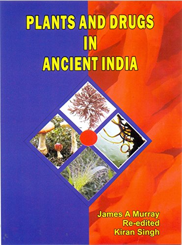 Plants and Drugs in Ancient India - Retail Maharaj