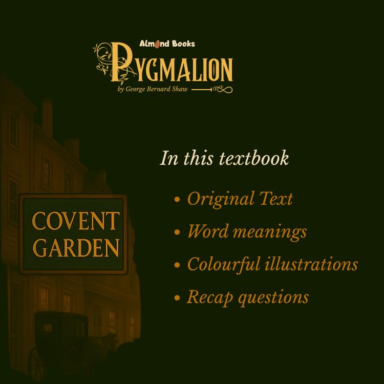 Almond Books ISC Modern English Pygmalion Textbook by George Bernard Shaw | With Word Meanings, Colourful illustrations and Recap questions - Retail Maharaj