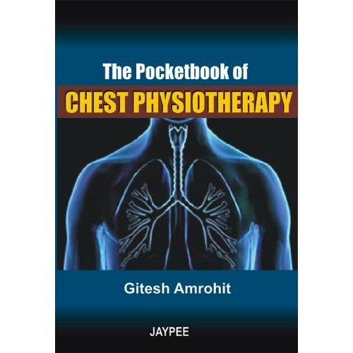 THE POCKET BOOK OF CHEST PHYSIOTHERAPY