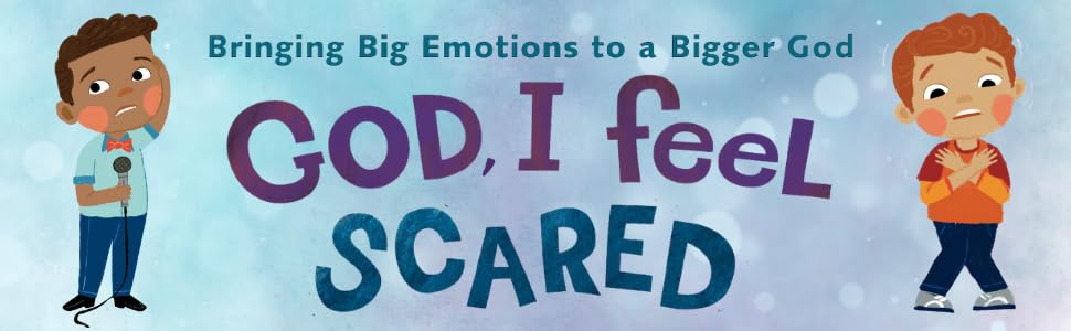 God, I Feel Scared: Bringing Big Emotions to a Bigger God - Retail Maharaj