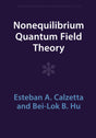 Nonequilibrium Quantum Field Theory (Cambridge Monographs on Mathematical Physics) - Retail Maharaj