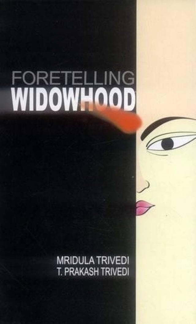 Foretelling Widowhood - Retail Maharaj