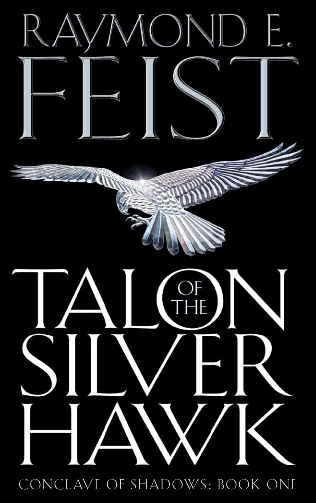 Talon of the Silver Hawk: Book 1 (Conclave of Shadows) - Retail Maharaj