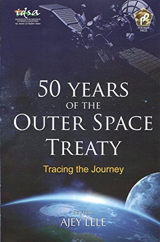 50 Years of the Outer Space Treaty: Tracing the Journey - Retail Maharaj