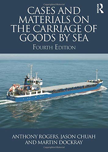 Cases and Materials on the Carriage of Goods by Sea - Retail Maharaj