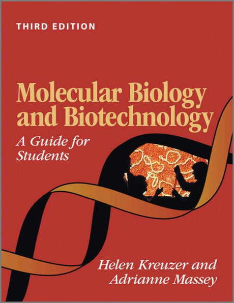 MOLECULAR BIOLOGY AND BIOTECHNOLOGY, 3/E-A GUIDE FOR STUDENTS - Retail Maharaj