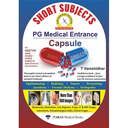 Short Subjects PG Medical Entrance Exam Capsule 1st/2016