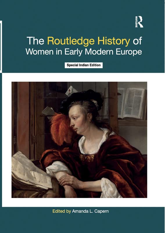 The Routledge History of Women in Early Modern Europe - Retail Maharaj