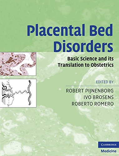 Placental Bed Disorders South Asian Edition: Basic Science and Its Translation to Obstetrics