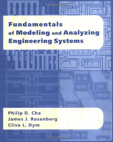 Fundamentals of Modeling and Analyzing Engineering Systems
