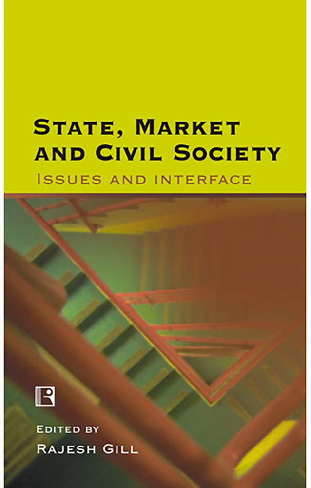 State, Market and Civil Society: Issues and Interface - Retail Maharaj