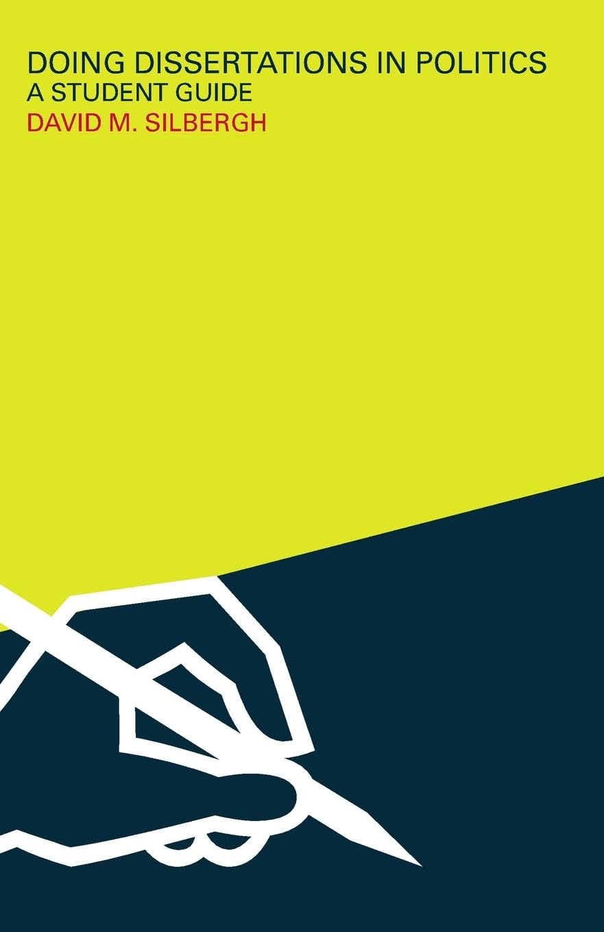 Doing Dissertations in Politics: A Student Guide - Retail Maharaj