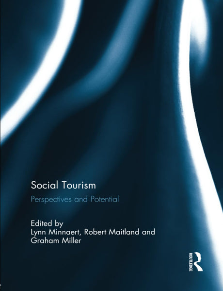 Social Tourism: Perspectives and Potential - Retail Maharaj