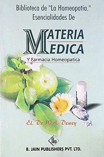 Biblioteca De " La Homeopatia Esencialidades De Materia Medica Y Farmacia Homeopatica: 1 - Retail Maharaj