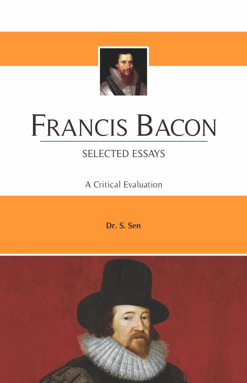 Francis Bacon : Selected Essays - EL