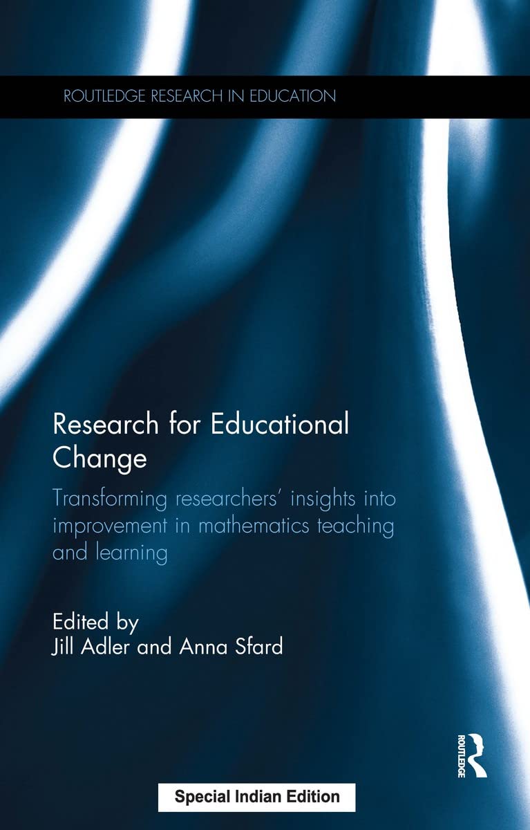 Research for Educational Change: Transforming researchers' insights into improvement in mathematics teaching and learning - Retail Maharaj