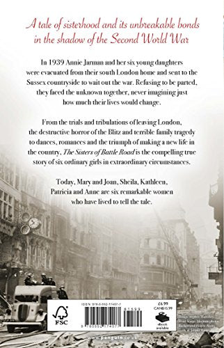The Sisters of Battle Road: The Extraordinary True Story of Six Sisters Evacuated from Wartime London
