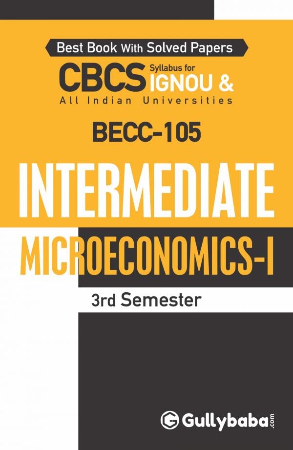 Gullybaba Ignou Ba Honours 3rd Sem Becc-105 Intermediate Microeconomics I - Retail Maharaj