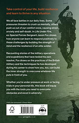 Life Under Fire: The Sunday Times Bestseller - Build Inner Strength and Thrive Under Pressure