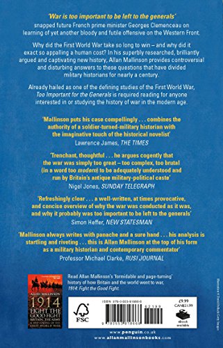 Too Important for the Generals: Losing and Winning the First World War