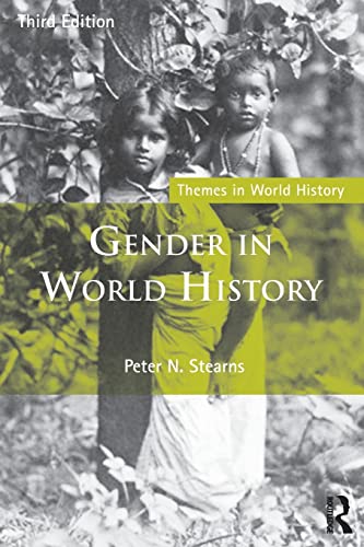 Gender in World History (Themes in World History) - Retail Maharaj