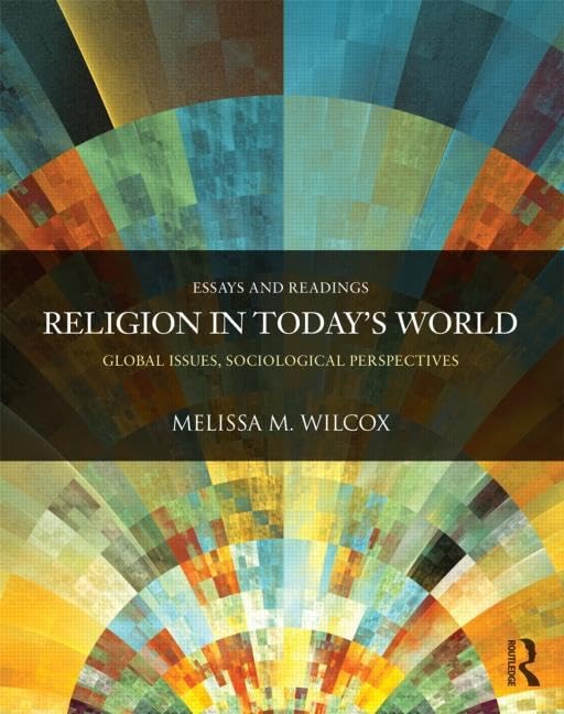 Religion in Today's World: Global Issues, Sociological Perspectives (Sociology Re-Wired) - Retail Maharaj