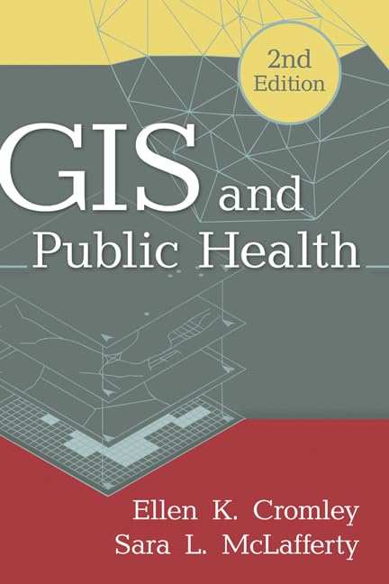 GIS and Public Health, Second Edition - Retail Maharaj