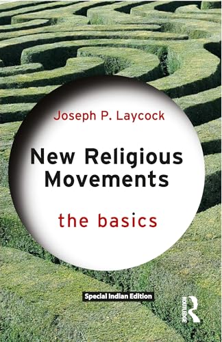 New Religious Movements: The Basics - Retail Maharaj