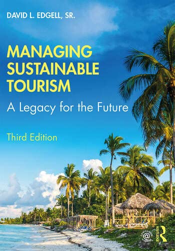 Managing Sustainable Tourism A Legacy for the Future 3rd Edition - Retail Maharaj