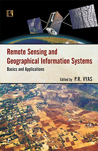 Remote Sensing and Geographical Information Systems: Basics and Applications - Retail Maharaj