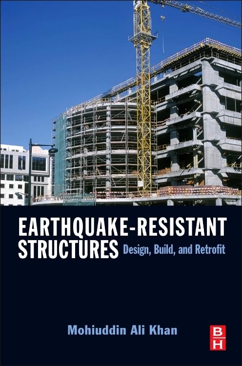 Earthquake-Resistant Structures: Design, Build, and Retrofit - Retail Maharaj