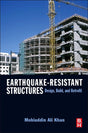 Earthquake-Resistant Structures: Design, Build, and Retrofit - Retail Maharaj
